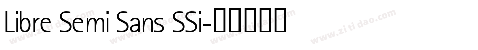 Libre Semi Sans SSi字体转换